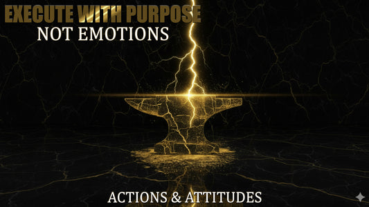 EXECUTE WITH PURPOSE