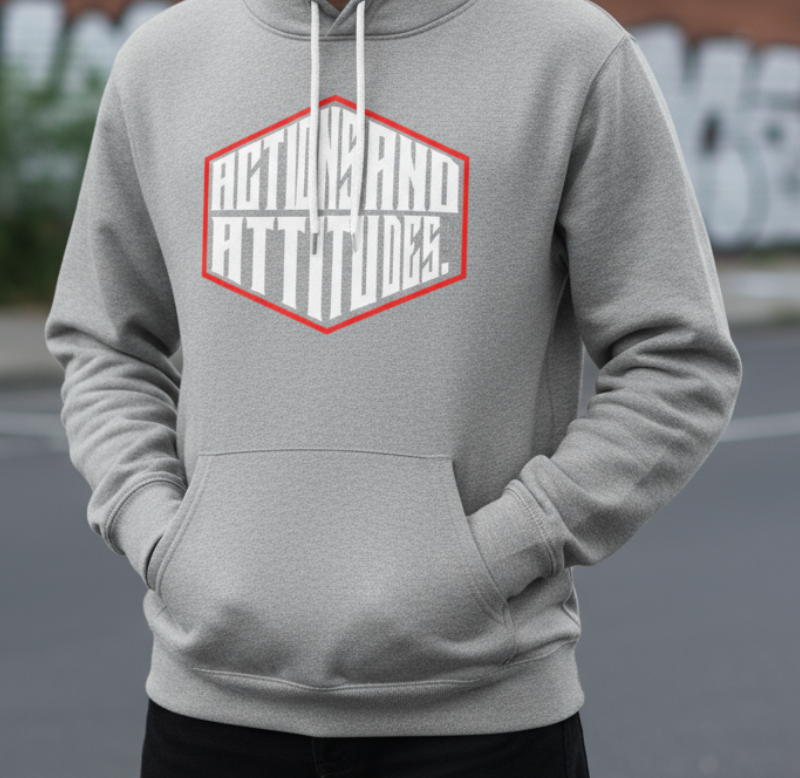 ACTIONS & ATTITUDES Collection Hooded Sweatshirt